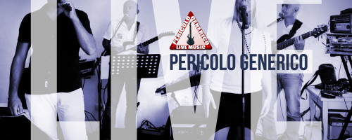 Pericolo Generico Live